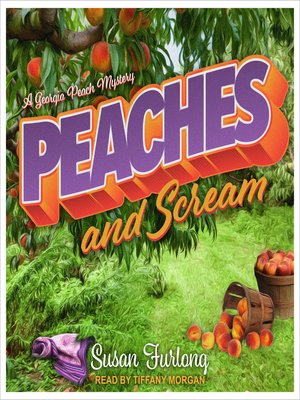 cover image of Peaches and Scream